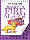 Cover image for The Case of the Fire Alarm